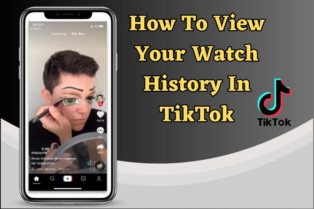 How To View Your Watch History In TikTok